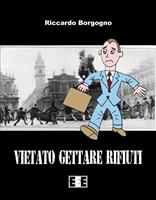   Vietato gettare i rifiuti