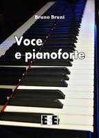   Voce e pianoforte