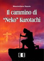   Il cammino di «Neko» Kurotachi