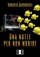  Una notte per non morire