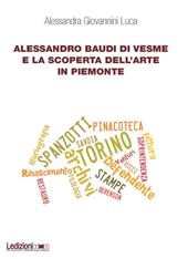 Alessandro Baudi di Vesme e la scoperta dell'arte in Piemonte