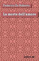   La morte dell'amore