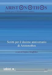 Aristonothos. Scritti sul Mediterraneo (2017). Vol. 13\2: Scritti per il decimo anniversario di Aristonothos.