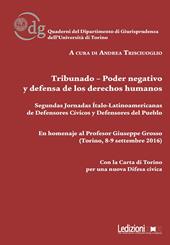 Tribunado-Poder negativo y defensa de los derechos humanos. Segundas jornadas Ítalo-Latinoamericanas de Defensores Cívicos y Defensores del Pueblo