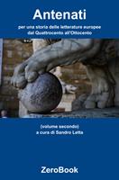 Antenati: storia delle letterature europee. Vol. 2