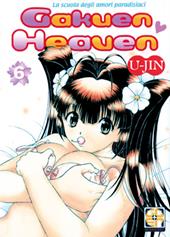 Gakuen heaven. Vol. 6