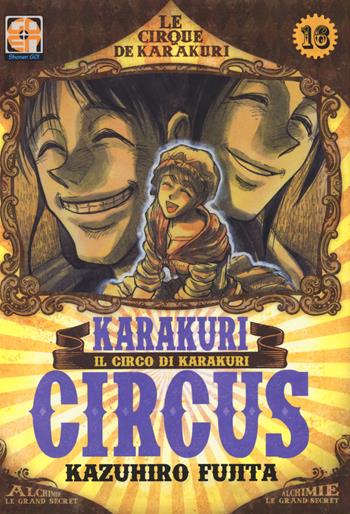 Karakuri Circus. Vol. 16 - Kazuhiro Fujita - Libro Goen 2017, Yokai collection | Libraccio.it