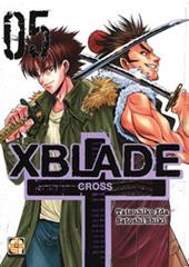 X-Blade cross. Vol. 5