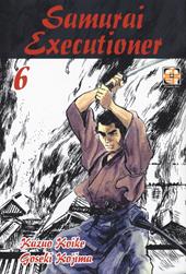 Samurai executioner. Vol. 6