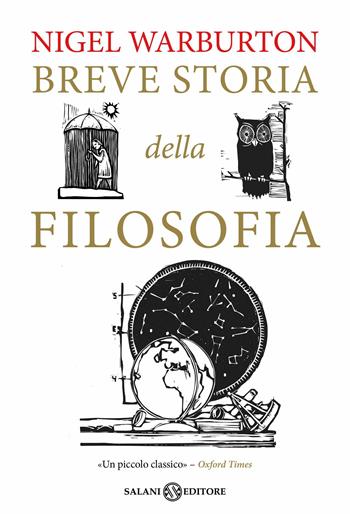 Breve storia della filosofia - Nigel Warburton - Libro Salani 2013, Saggi e manuali | Libraccio.it