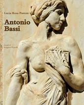 Antonio Bassi (1889-1965). Percorsi artistici di uno scultore del Novecento
