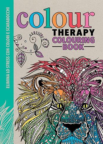 Art therapy. Colour therapy colouring book. Elimina lo stress con colori e scarabocchi  - Libro L'Ippocampo 2015 | Libraccio.it
