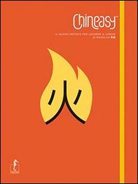 Chineasy. Il nuovo metodo per leggere il cinese - Shaolan Hsueh - Libro L'Ippocampo 2014 | Libraccio.it
