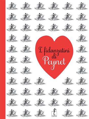 I fidanzatini di Peynet - Raymond Peynet - Libro L'Ippocampo 2016 | Libraccio.it