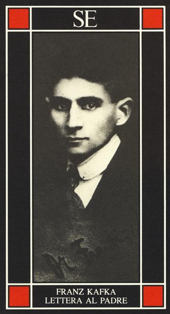 Lettera al padre - Franz Kafka - Libro SE 2015, Piccola enciclopedia | Libraccio.it