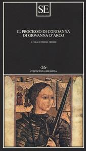 Il processo di condanna di Giovanna d'Arco