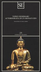 Autobiografia di un monaco zen