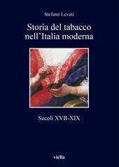 Storia del tabacco nell'Italia moderna. Secoli XVII-XIX