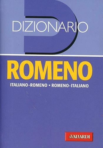 Dizionario romeno. Italiano-romeno, romeno-italiano  - Libro Vallardi A. 2014, Dizionari tascabili | Libraccio.it
