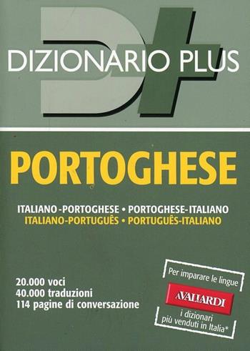 Dizionario portoghese. Italiano-portoghese, portoghese-italiano  - Libro Vallardi A. 2014, Dizionari plus | Libraccio.it