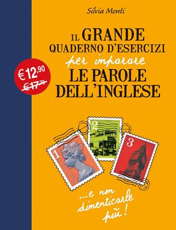 Il grande quaderno d'esercizi per imparare le parole dell'inglese. Vol. 1 - Silvia Monti - Libro Vallardi A. 2015 | Libraccio.it