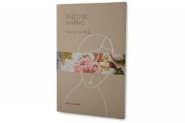 Antonio Marras fashion unfolds - Cristina Morozzi - Libro Moleskine 2014 | Libraccio.it