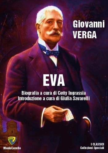 Eva - Giovanni Verga - Libro Montecovello 2017 | Libraccio.it