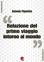   Relazione del primo viaggio intorno al mondo