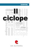 Il ciclope. Ediz. multilingue
