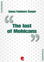   The last of Mohicans