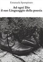   Ad ogni Dio il suo linguaggio della poesia