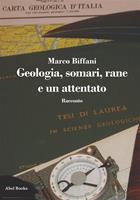   Geologia, somari, rane e un attentato