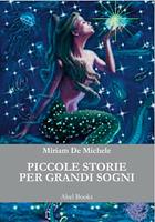 Piccole storie per grandi sogni
