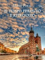 Il tempo perduto e ritrovato