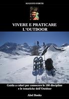   Vivere e praticare l'outdoor