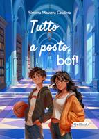   Tutto a posto, bof!