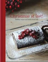 Christmas at last! Holiday recipes and stories from Italy