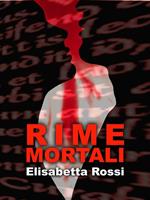   Rime mortali