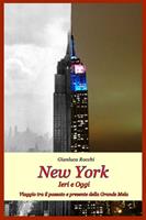   New York. Ieri e oggi
