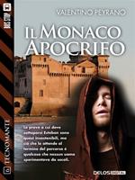   Il monaco apocrifo. Tecnomante