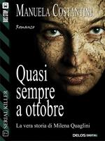   Quasi sempre a ottobre