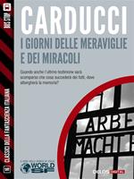   I giorni delle meraviglie e dei miracoli