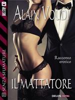   Il mattatore