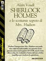   Sherlock Holmes e lo scottante segreto di Mrs. Hudson