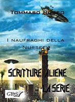   I naufraghi della nursery. Scritture aliene