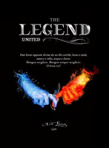 The legend. United - A & V. Enelyn - Libro GDS 2019 | Libraccio.it