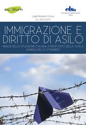 Emigrazione e diritto d'asilo. Analisi della situazione italiana a proposito della tutela giuridica dello straniero