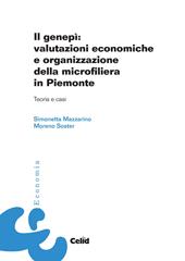 Il genepì: valutazioni economiche e organizzazione della microfiliera in Piemonte. Teoria e casi