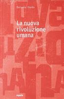La nuova rivoluzione umana. Vol. 11-12