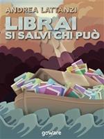   Librai si salvi chi può